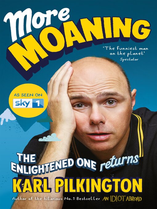 Title details for More Moaning by Karl Pilkington - Wait list